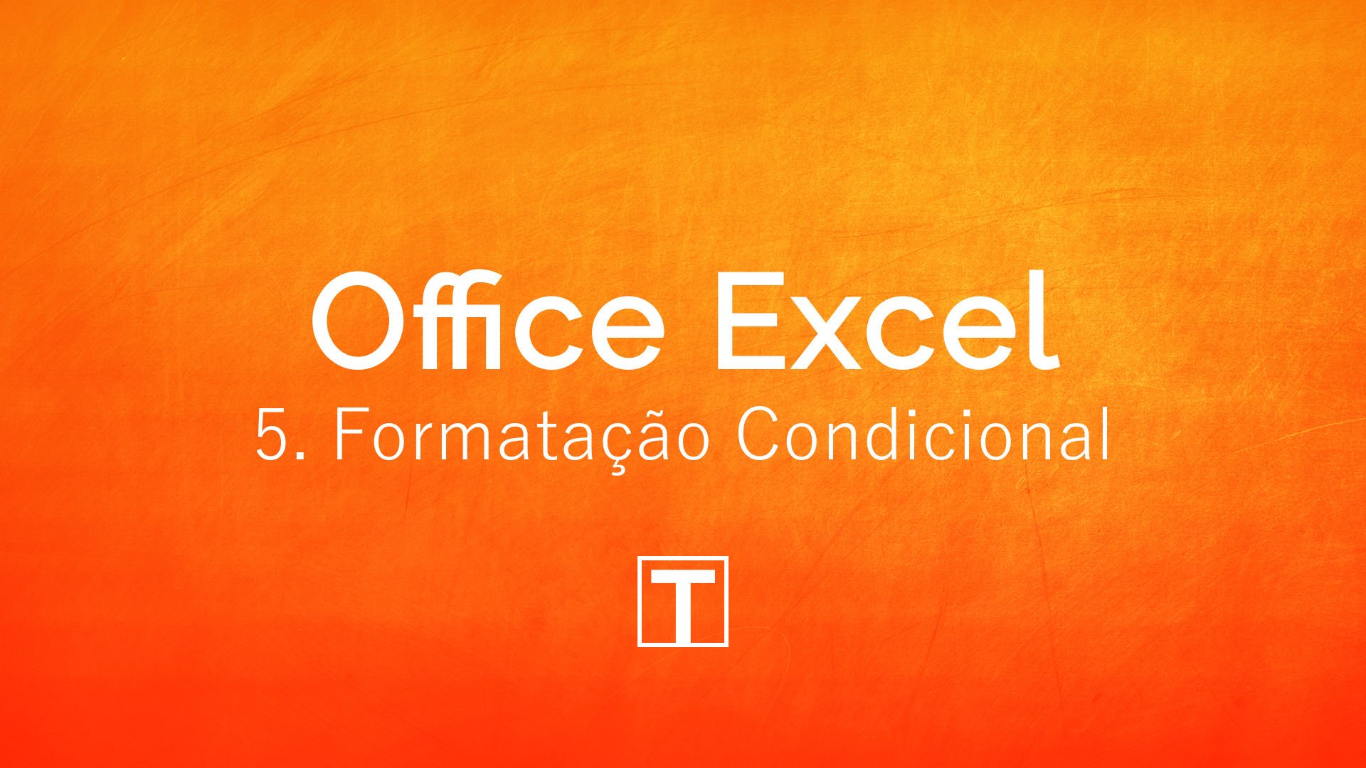 Excel: Formatação Condicional