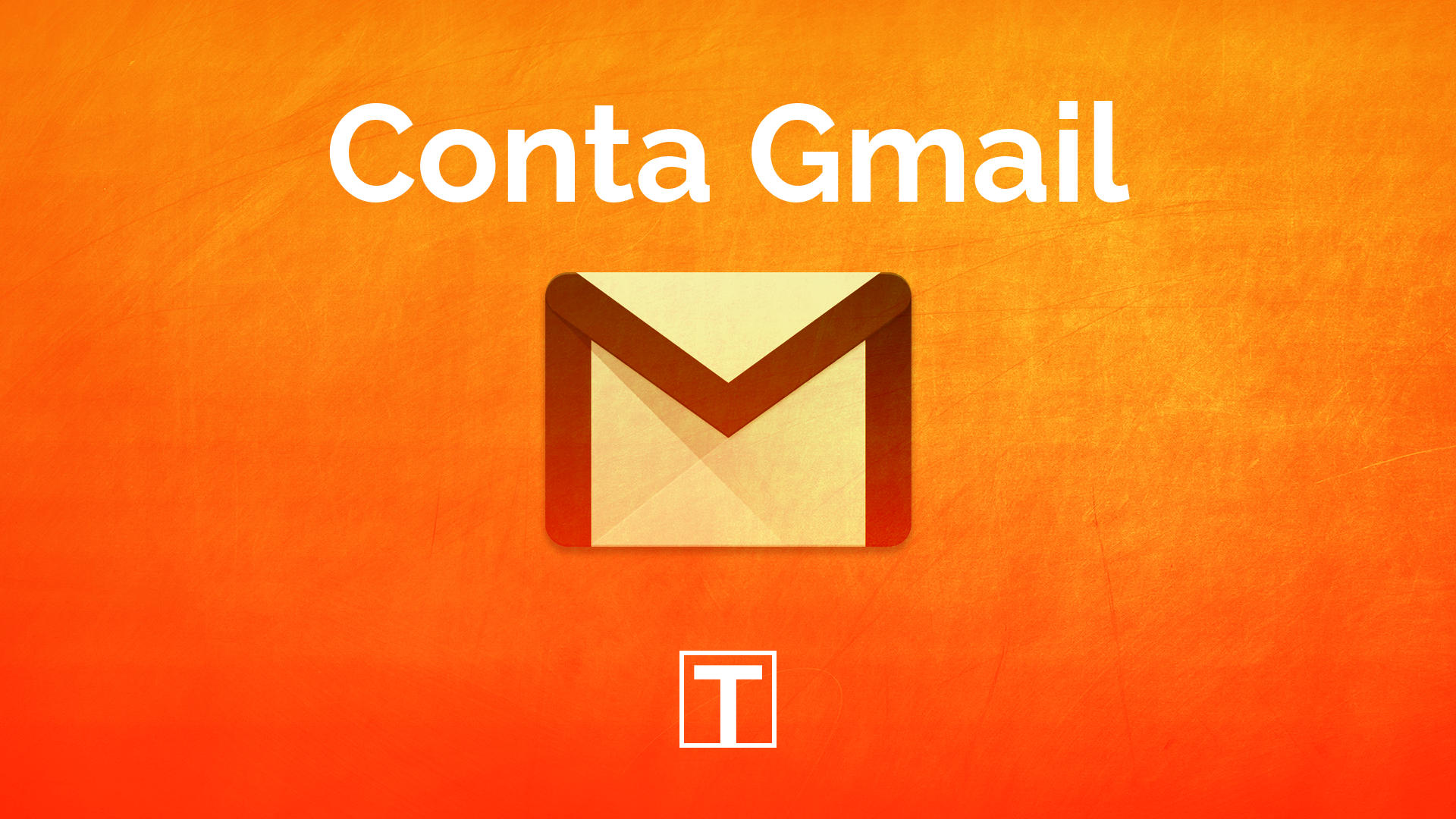Gestão do E-mail (Gmail)