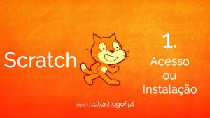 Scratch: 1. Instalação / Login