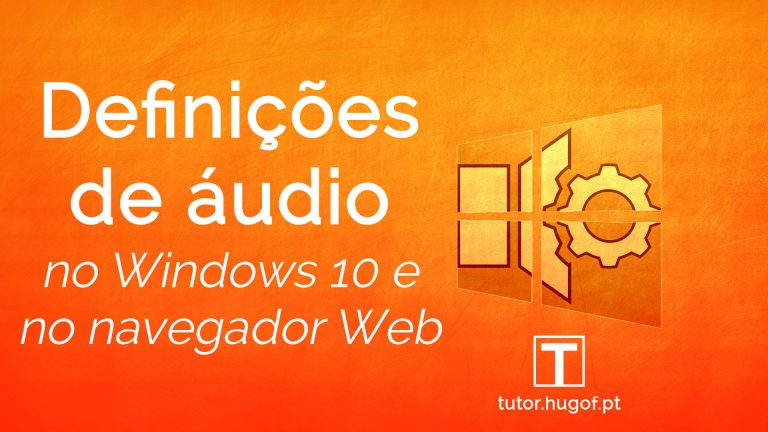 configurações áudio Windows 10